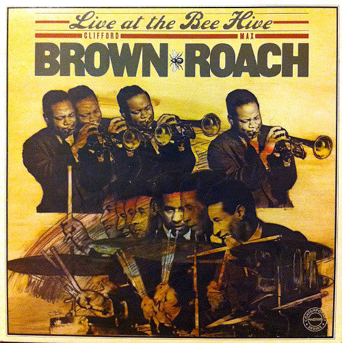 Master Release: Live At The Bee Hive by Clifford Brown And Max Roach