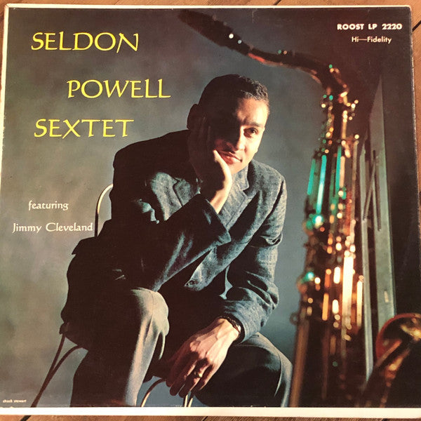 Master Release: Seldon Powell Sextet Featuring Jimmy Cleveland by Seldon Powell Sextet