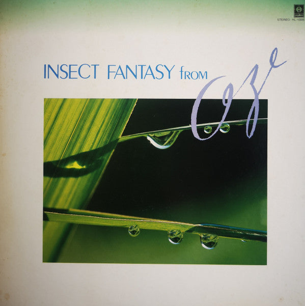 インセクト・ファンタジー・フロム・オゼ（尾瀬）= Insect Fantasy From Oze
