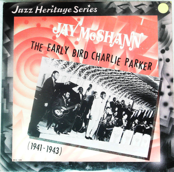 Release: The Early Bird Charlie Parker (1941-1943)-Vinyl-US-1982-MCA-1338-15454301