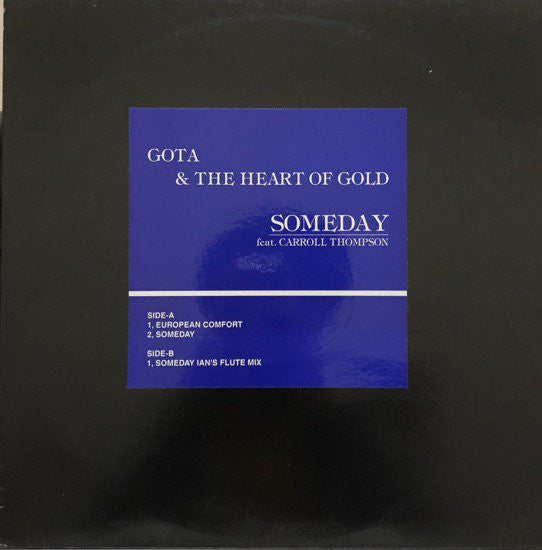 Master Release: Someday by Gota & The Heart Of Gold