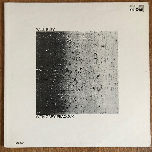Master Release: Paul Bley With Gary Peacock by Paul Bley