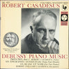 Robert Casadesus - Piano Music (Preludes Book I / Six Epigraphes Antiques / En Blanc Et Noir) (Vinyl, LP, Album) Very Good (VG) / Very Good Plus (VG+)