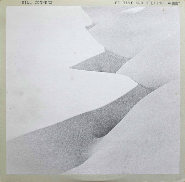 Master Release: Of Mist And Melting by Bill Connors