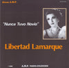 Libertad Lamarque - Nunca Tuvo Novio (Vinyl, LP, Compilation, Mono) Very Good Plus (VG+) / Very Good (VG)