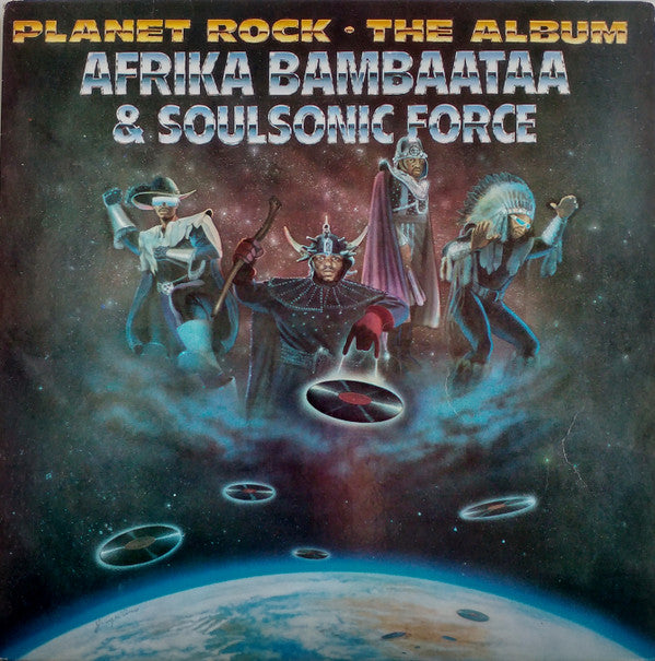 Master Release: Planet Rock - The Album by Afrika Bambaataa & Soulsonic Force