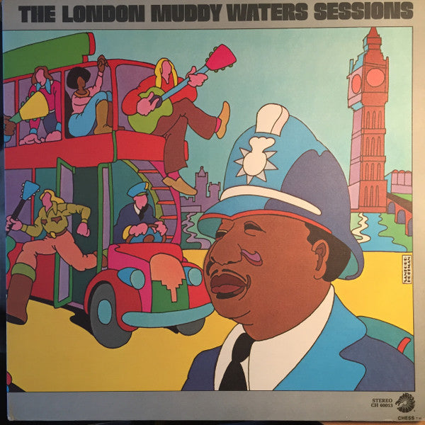 Master Release: The London Muddy Waters Sessions by Muddy Waters