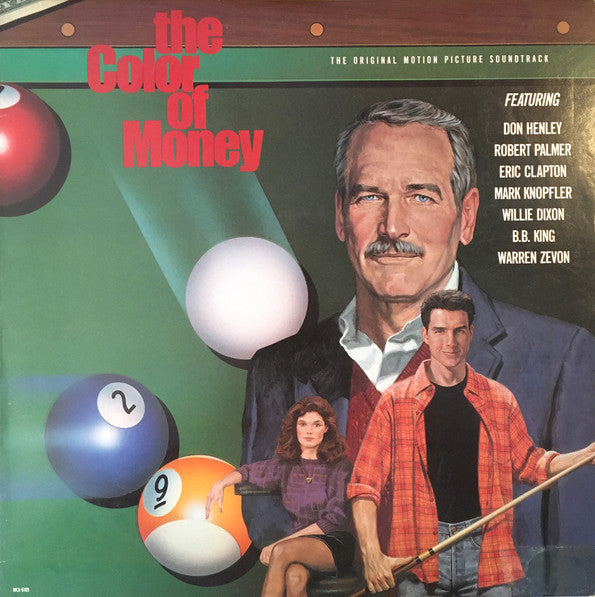 Release: "The Color Of Money" - The Original Motion Picture Soundtrack-Vinyl-US-1986-MCA-6189-14609210
