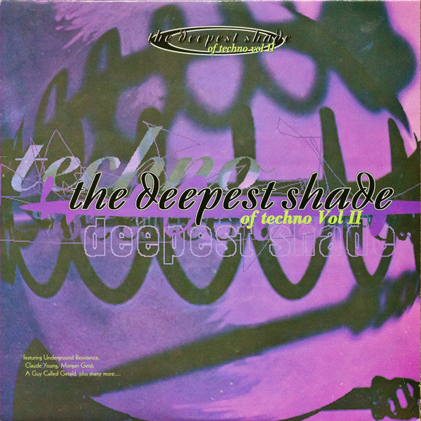 Release: The Deepest Shade Of Techno Vol II-Vinyl-UK-1996-REF LP 003-6245