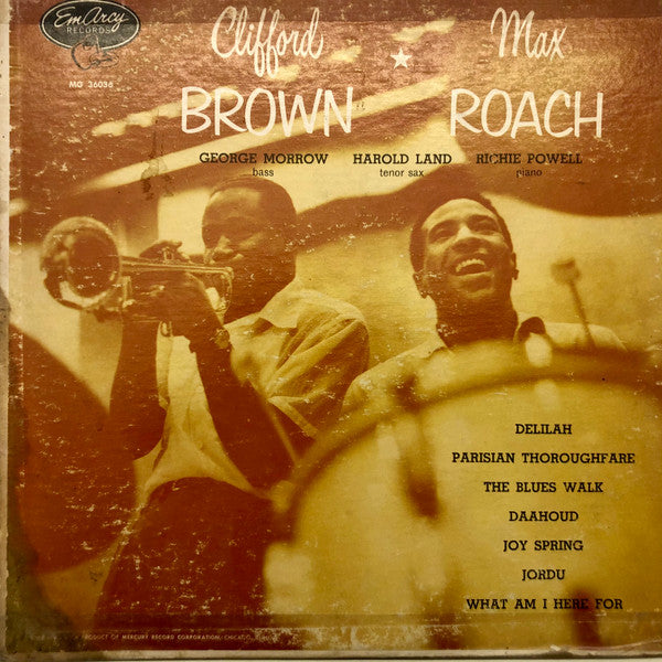 Master Release: Clifford Brown And Max Roach by Clifford Brown