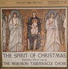 Mormon Tabernacle Choir - The Spirit Of Christmas: Christmas Carols Sung By The Mormon Tabernacle Choir (Vinyl, LP, Album, Stereo) Very Good (VG) / Very Good Plus (VG+)