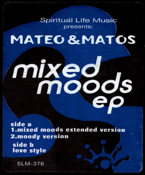 Master Release: Mixed Moods EP by Mateo & Matos