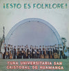 Tuna Universitaria de San Cristobal de Huamanga - ¡Esto Es Folklore! (Vinyl, LP, Album, Stereo) Very Good (VG) / Good Plus (G+)
