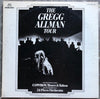 Gregg Allman - The Gregg Allman Tour (2xVinyl, LP, Album, Repress) Very Good Plus (VG+) / Very Good (VG)