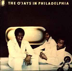 Release: The O'Jays In Philadelphia-Vinyl-Japan-1974-ECPM-87-PH-17031591