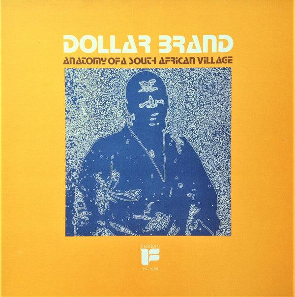 Master Release: Anatomy Of A South African Village by Dollar Brand