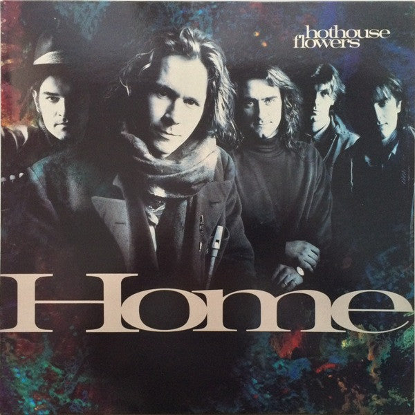 Master Release: Home by Hothouse Flowers