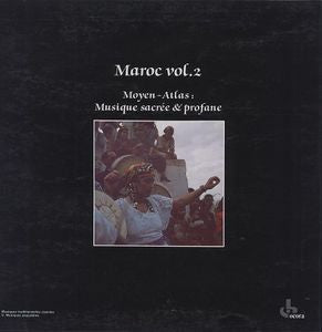 Release: Maroc Vol.2 Moyen-Atlas: Musique Sacrée & Profane-Vinyl-France-1983-C 558.587-5174180
