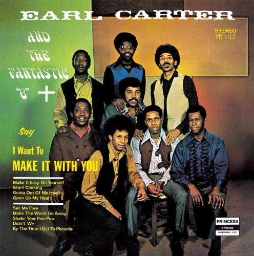 Master Release: I Want To Make It With You by Earl Carter And The Fantastic "6"