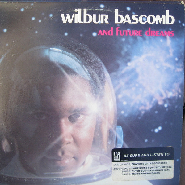Master Release: And Future Dreams by Wilbur Bascomb