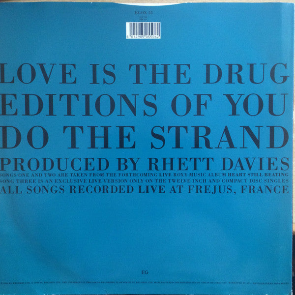 Release: Love Is The Drug-Vinyl-UK & Europe-1990-EGOX 55-1556812