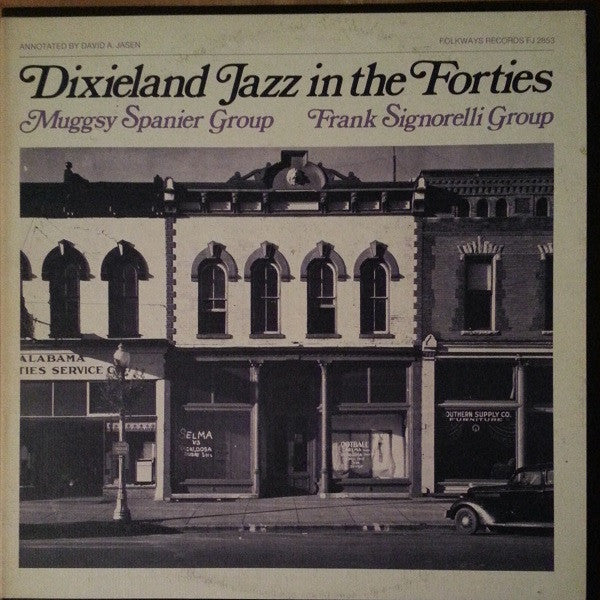 Master Release: Dixieland Jazz In The Forties by Muggsy Spanier Group