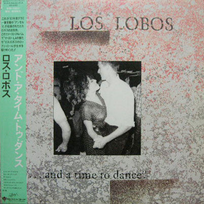 Master Release: ... And A Time To Dance by Los Lobos