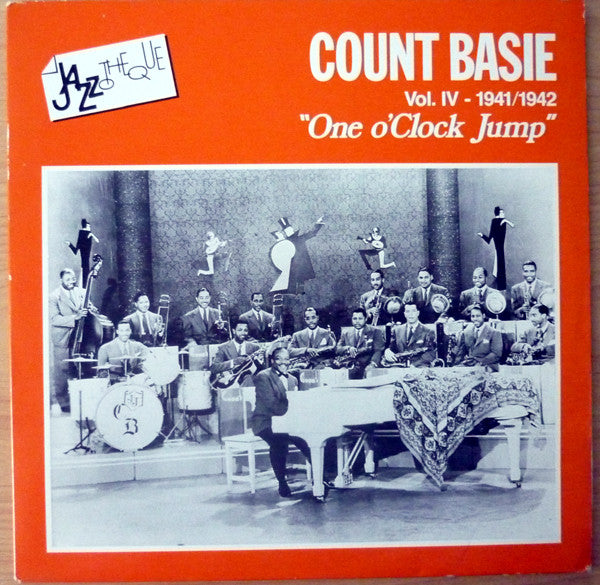 Master Release: Count Basie Vol.IV-1941-1942 "One O'Clock Jump" by Count Basie