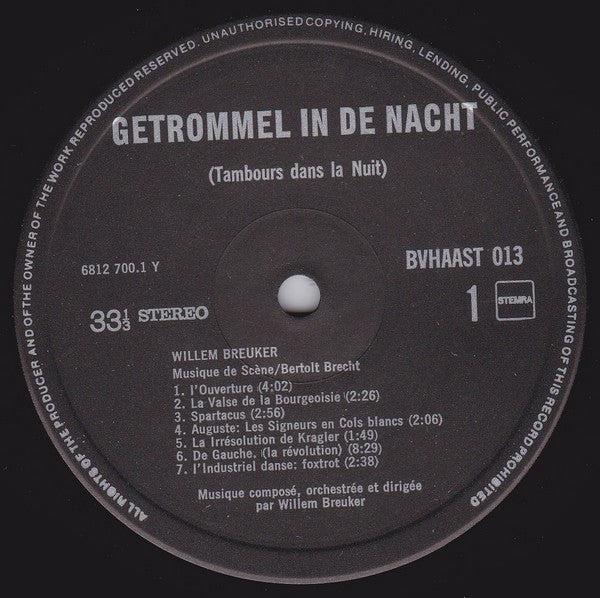 Getrommel In De Nacht = Tambours Dans La Nuit (Musique Pour La Pièce De Bertolt Brecht)