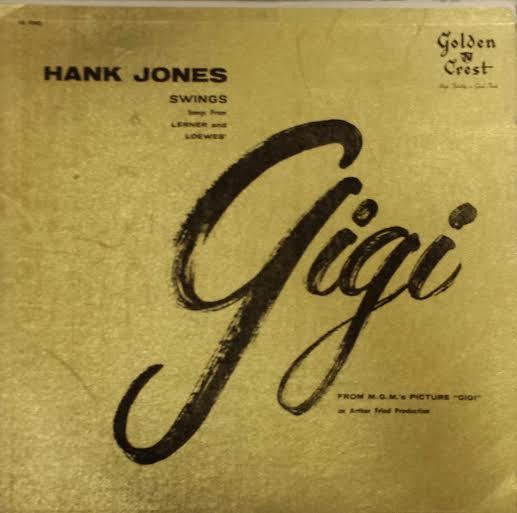 Master Release: Swings Songs From Lerner and Loewes' Gigi by Hank Jones