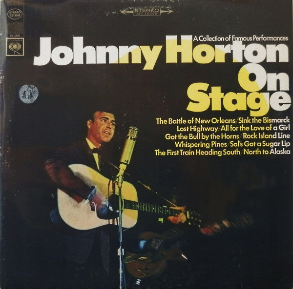 Release: Johnny Horton On Stage-Vinyl-US-None-CS 9366-5212241