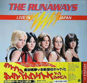 Release: Live In Japan = ライブ！ ザ・ランナウェイズ・イン・ジャパン-Vinyl-Japan-1977-RJ-7249-6969738