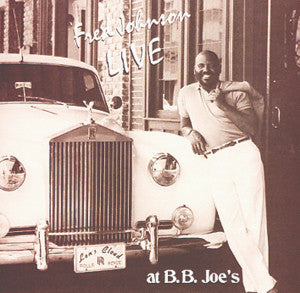 Master Release: Live At B. B. Joe's by Fred Johnson