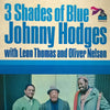 Johnny Hodges - 3 Shades Of Blue (Vinyl, LP, Album) Very Good (VG) / Very Good (VG)