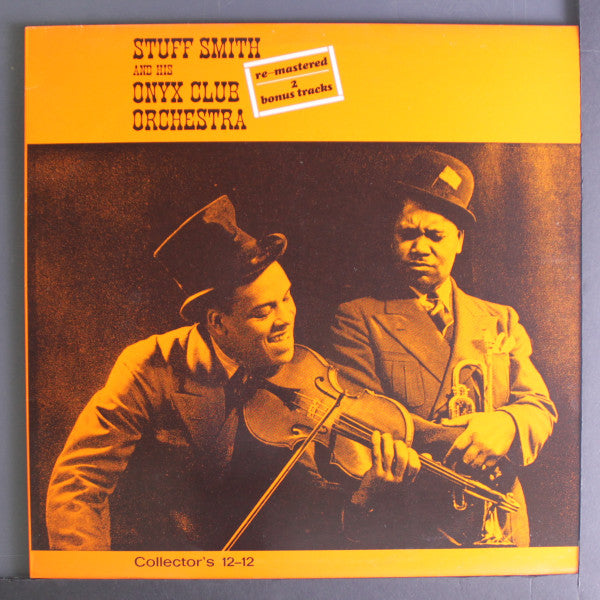Master Release: Stuff Smith And His Onyx Club Orchestra by Stuff Smith And His Onyx Club Boys