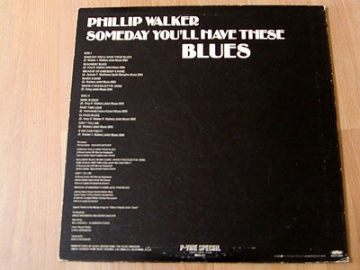 Someday You'll Have These Blues