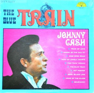 Master Release: The Blue Train by Johnny Cash