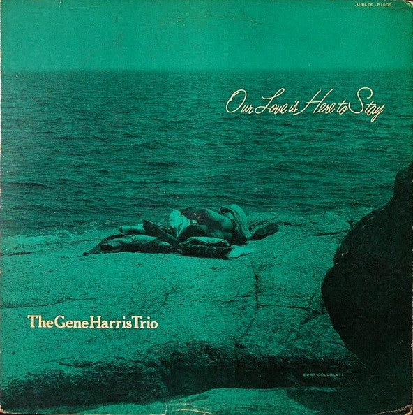Master Release: Our Love Is Here To Stay by The Gene Harris Trio