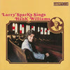 Larry Sparks And The Lonesome Ramblers - Larry Sparks Sings Hank Williams (Vinyl, LP, Album) Very Good Plus (VG+) / Very Good Plus (VG+)
