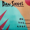 Dan Siegel - On The Edge (Vinyl, LP, Album) Very Good Plus (VG+) / Very Good Plus (VG+)