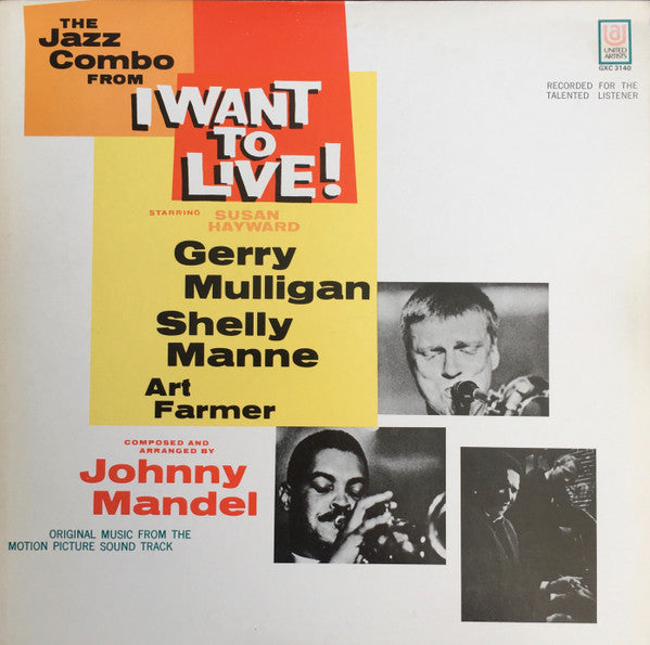The Jazz Combo From "I Want To Live!"