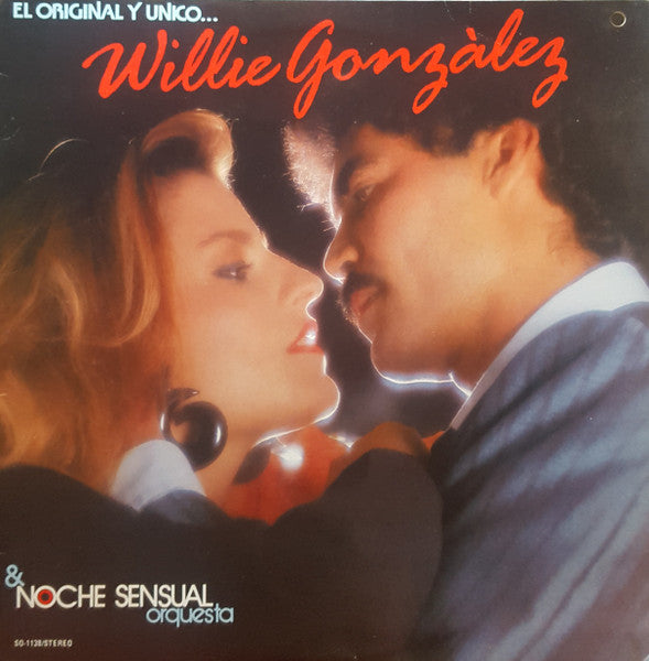 Master Release: El Original Y Unico... by Willie Gonzalez