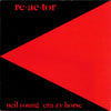 Neil Young - Re·ac·tor (Vinyl, LP, Album) Very Good (VG) / Very Good Plus (VG+)