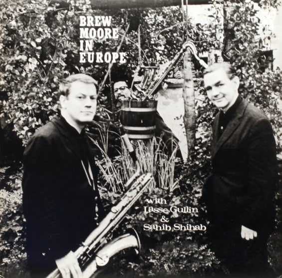 Master Release: Brew Moore In Europe by Brew Moore