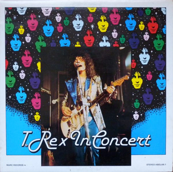 Release: T. Rex In Concert-Vinyl-UK-1981-ABOLAN 1-2958256