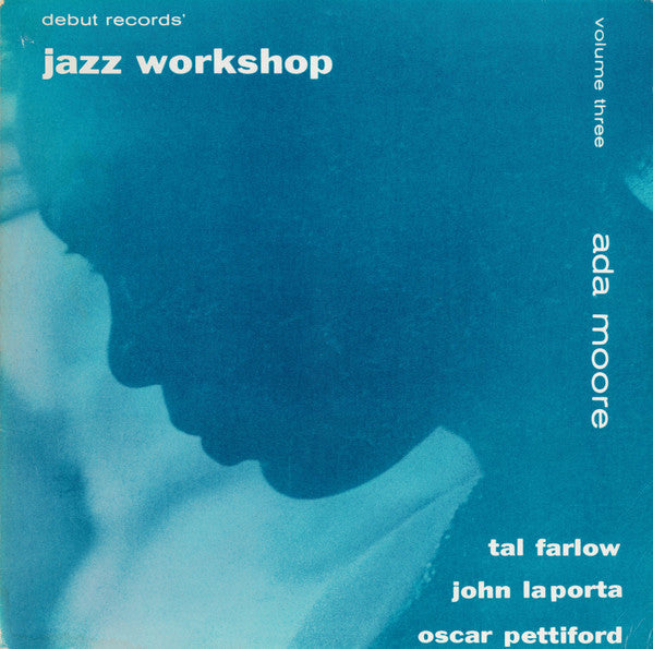 Master Release: Jazz Workshop Volume Three by Ada Moore