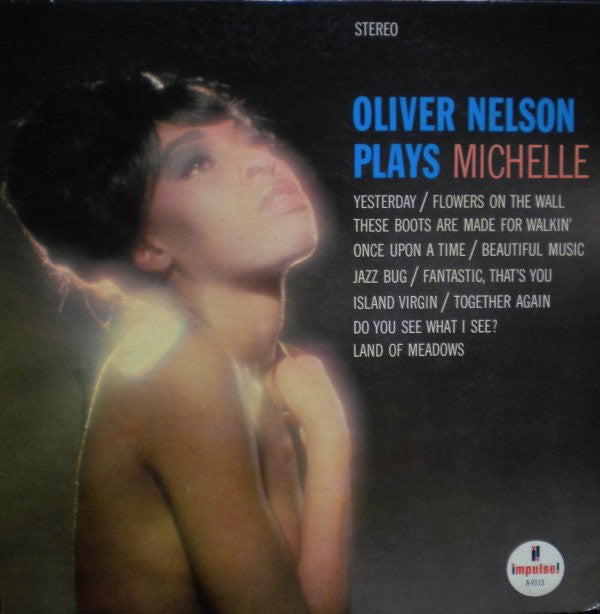 Master Release: Oliver Nelson Plays Michelle by Oliver Nelson
