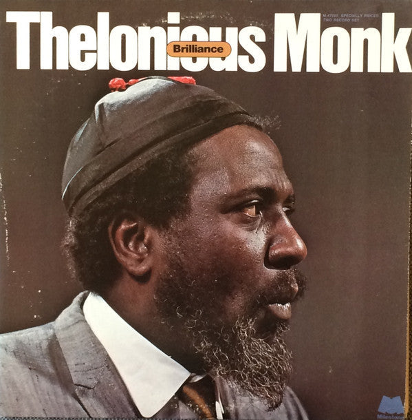 Master Release: Brilliance by Thelonious Monk