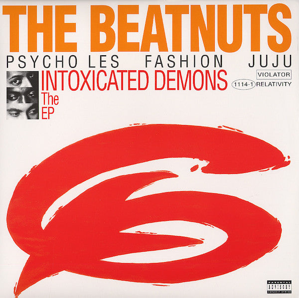 Master Release: Intoxicated Demons The EP by The Beatnuts