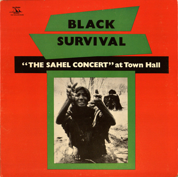 Master Release: Black Survival - "The Sahel Concert" At Town Hall by Roy Brooks And The Artistic Truth